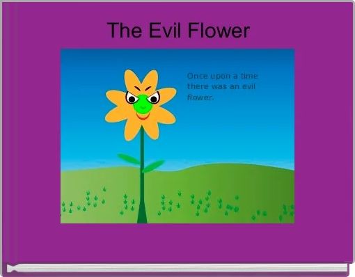 Front cover of 'The Evil Flower' 