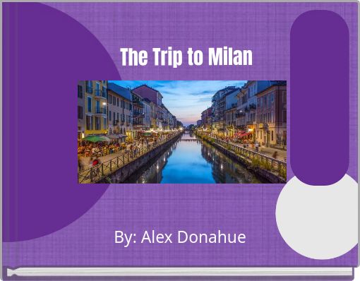 The Trip to Milan