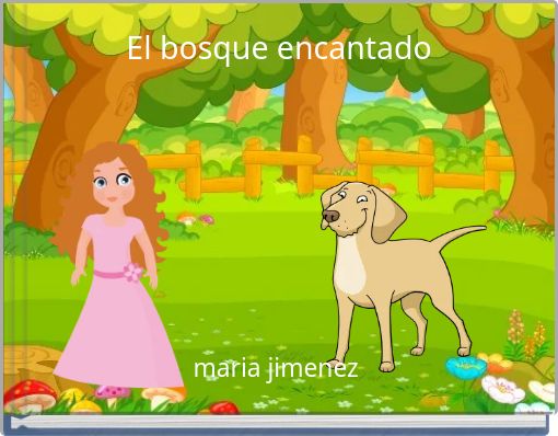 El bosque encantado