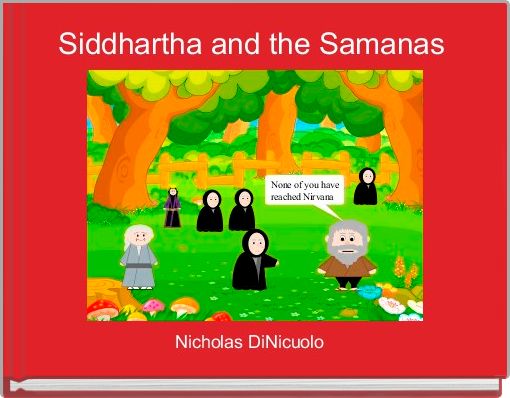 Siddhartha and the Samanas 