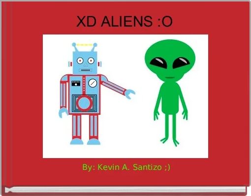 Front cover of 'XD ALIENS :O ' 