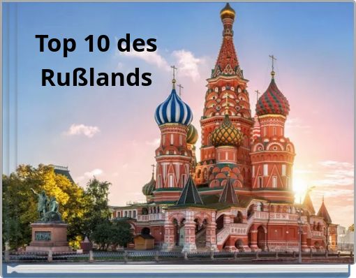 Top 10 des Rußlands