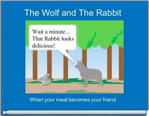 Front cover of 'The Wolf and The Rabbit ' 