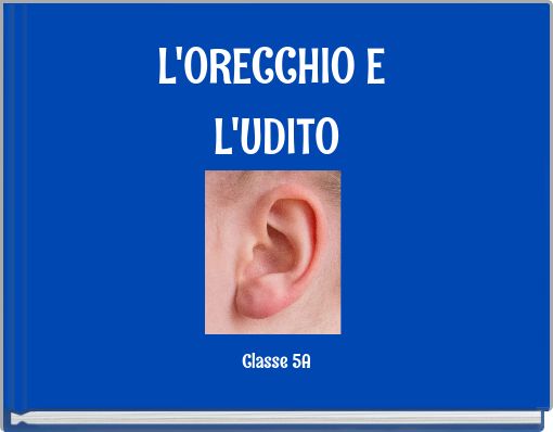 L'ORECCHIO E L'UDITO
