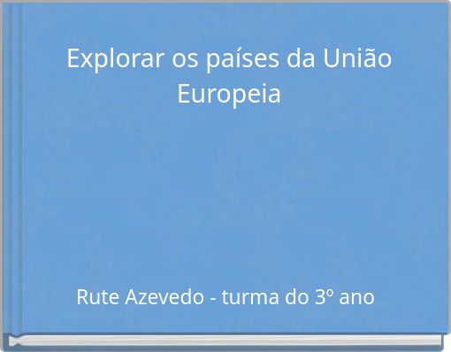 Explorar os países da União Europeia