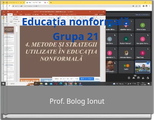 Educația nonformală Grupa 21