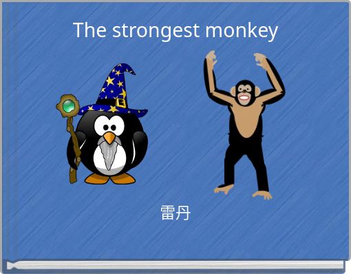 Front cover of 'The strongest monkey' 