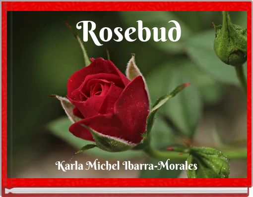 Rosebud