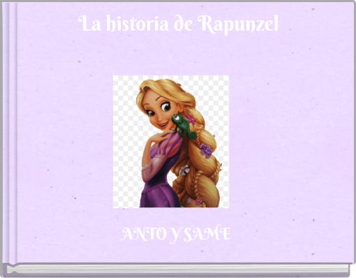 La historia de Rapunzel