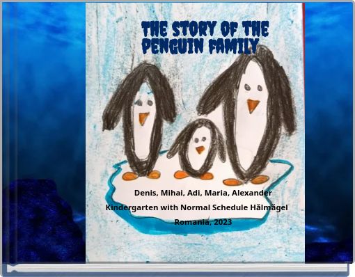 The story of the penguin family