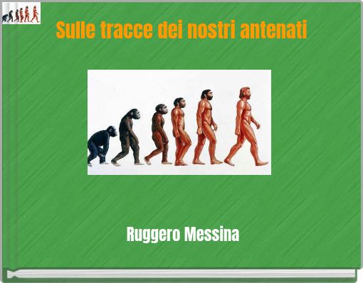 Sulle tracce dei nostri antenati