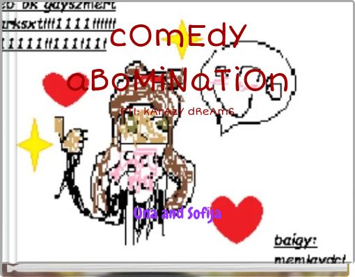 cOmEdY aBoMiNaTiOn PT1: kArAzY dReAmS