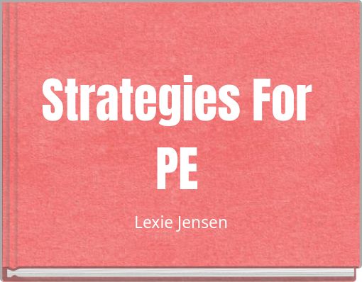 Strategies For PE