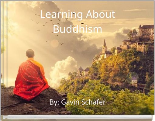 Learning About Buddhism