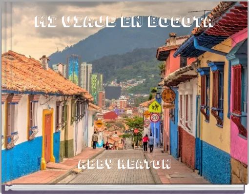 MI VIAJE EN BOGOTA