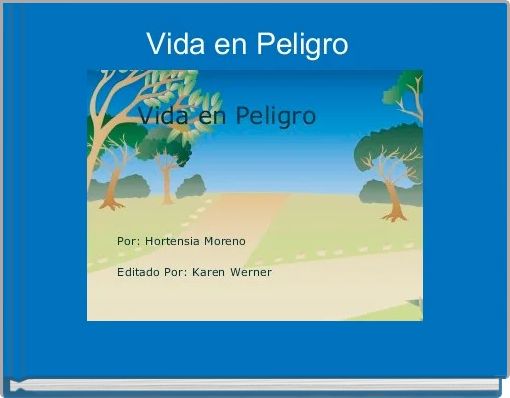 Front cover of 'Vida en Peligro  ' 