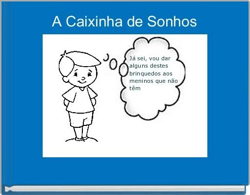 A Caixinha de Sonhos 