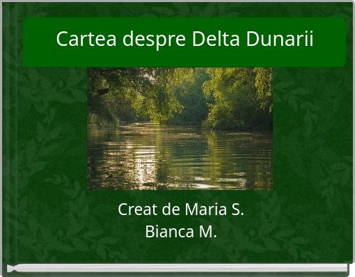 Cartea despre Delta Dunarii