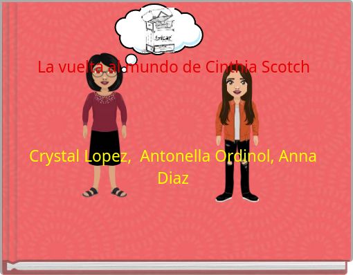 La vuelta al mundo de Cinthia Scotch