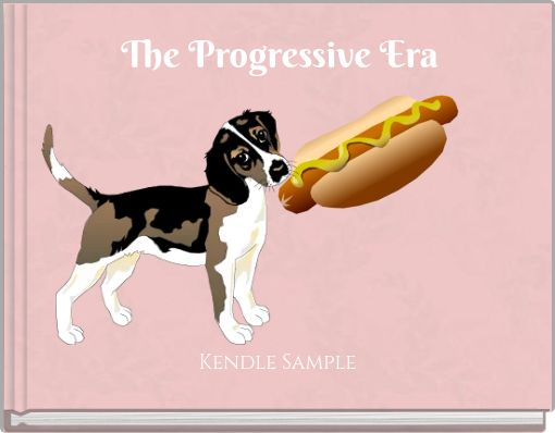 The Progressive Era