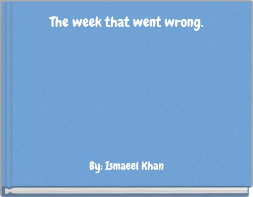 The week that went wrong.