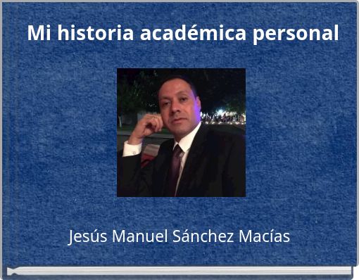 Mi historia académica personal