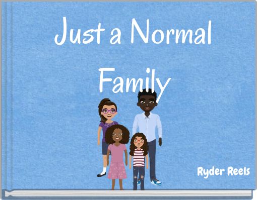Just a Normal Family