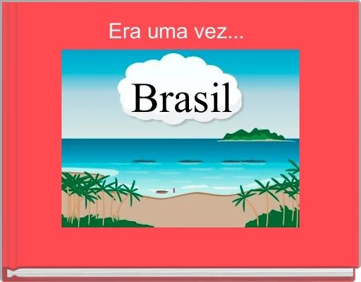 Era uma vez... 