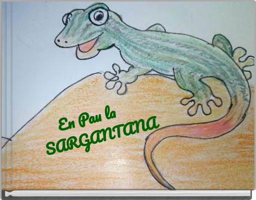 En Pau la SARGANTANA