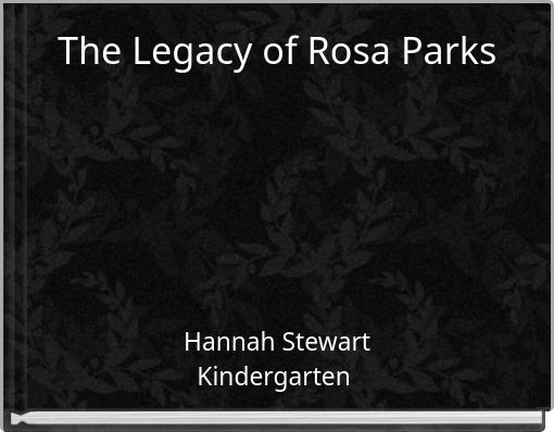 The Legacy of Rosa Parks