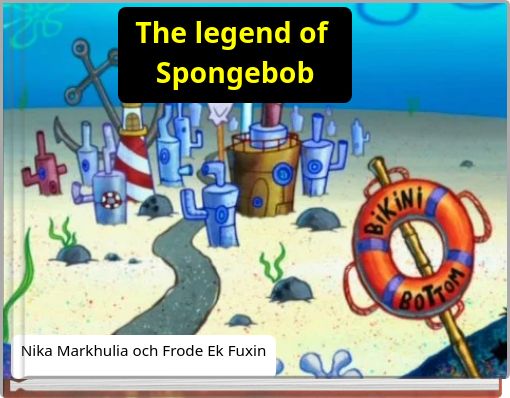 The legend of Spongebob