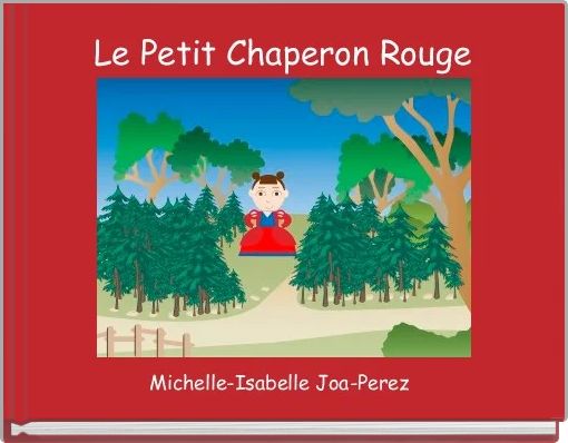 Front cover of 'Le Petit Chaperon Rouge' 