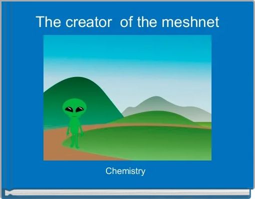 The creator  of the meshnet