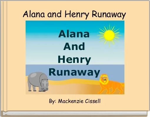 Book Cover for: Alana and Henry Runaway