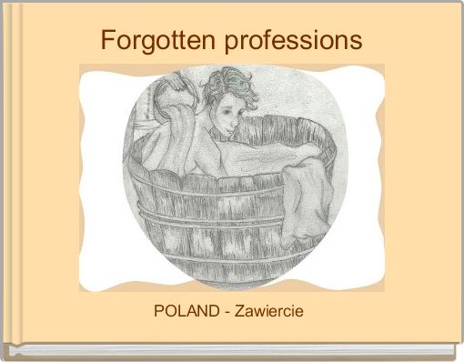 Forgotten professions