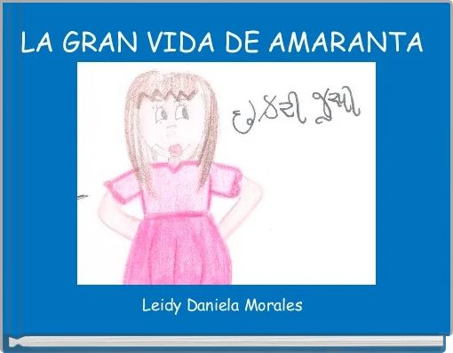 Front cover of 'LA GRAN VIDA DE AMARANTA ' 