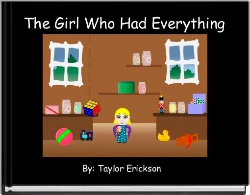 The Girl Who Had Everything