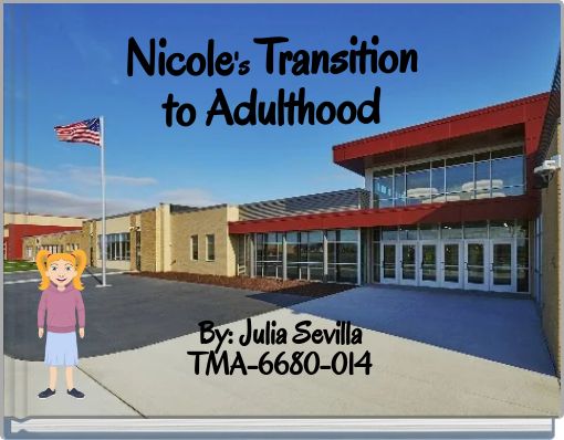 Nicole's Transition to Adulthood
