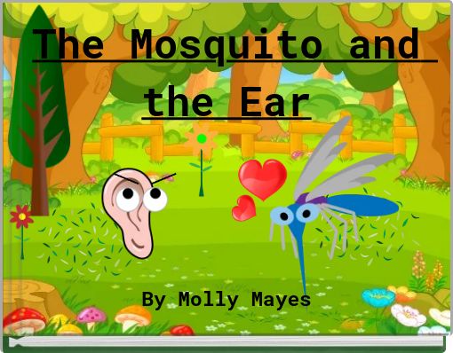 The Mosquito and the Ear