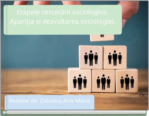 Etapele cercetării sociologice. Apariția și dezvoltarea sociologiei.