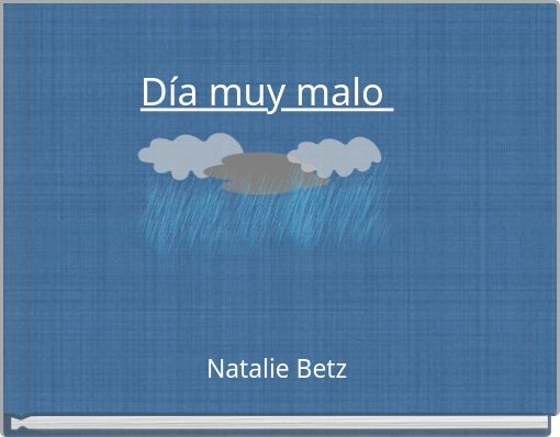 D&iacute;a muy malo