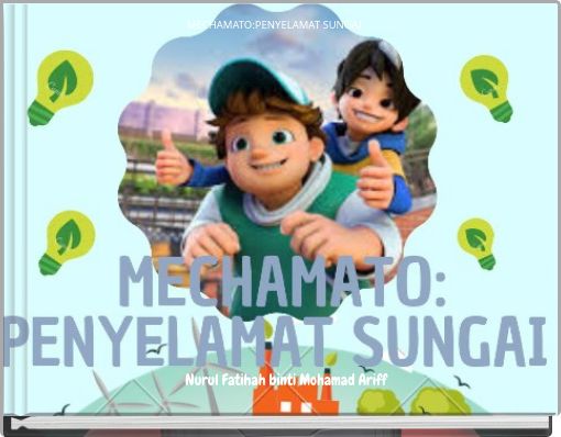 MECHAMATO:PENYELAMAT SUNGAI