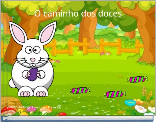 O caminho dos doces