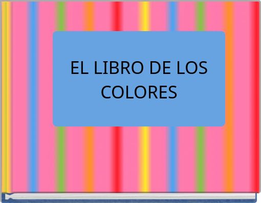 EL LIBRO DE LOS COLORES