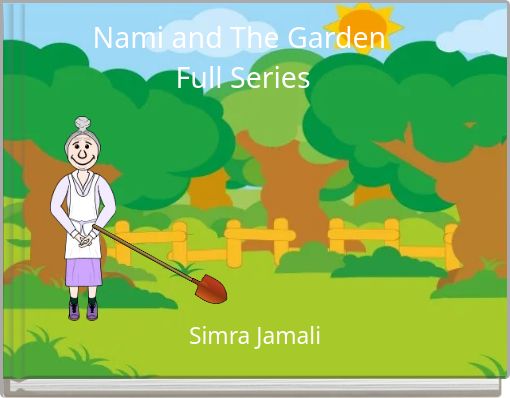 Nami and The Garden Full Series
