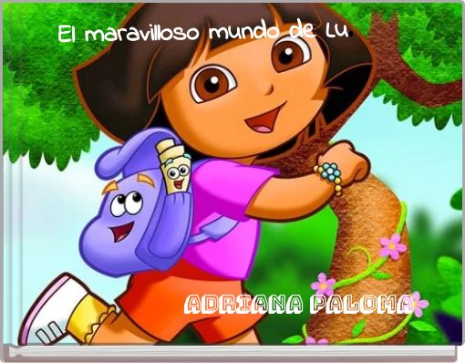 El maravilloso mundo de Lu.