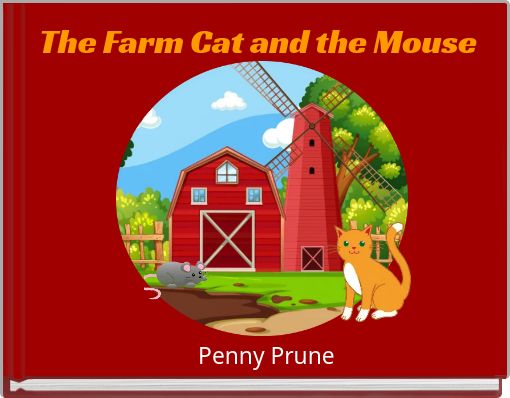 The Farm Cat and the Mouse