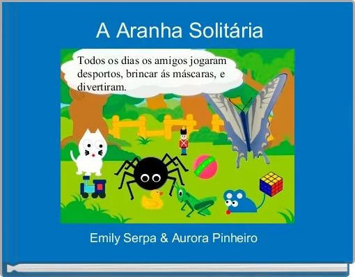  A Aranha Solitária