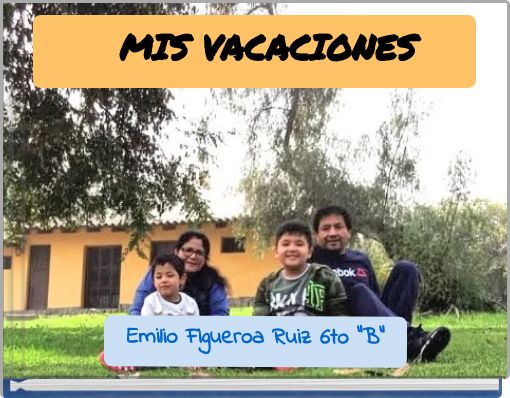 MIS VACACIONES