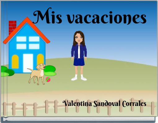 Mis vacaciones